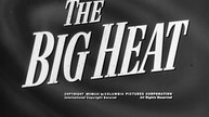 The Big Heat (1953) Full Movie | Glenn Ford, Gloria Grahame, Lee Marvin