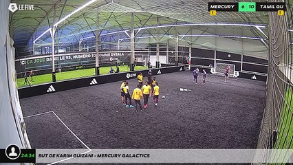 But de Karim Guizani - MERCURY GALACTICS