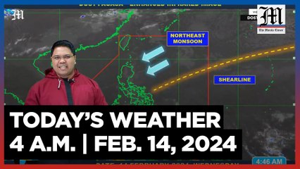 Today's Weather, 4 A.M. | Feb. 14, 2024