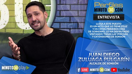 JUAN DIEGO ZULUAGA PULGARÍN ALCALDE DE SONSÓN