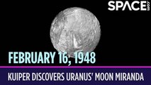 OTD In Space – February 16: Gerard Kuiper Discovers Uranus' Moon Miranda