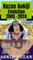 Kuzan Aokiji Evolution 2005 - 2024 One Piece Manga Anime !