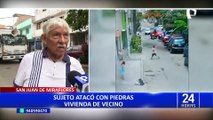 San Juan de Miraflores: vecinos denuncian que descontrolado sujeto destroza a pedradas sus viviendas