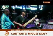 El merenguero venezolano Miguel Moly se presenta en el concierto Carnavales Felices en Los Próceres