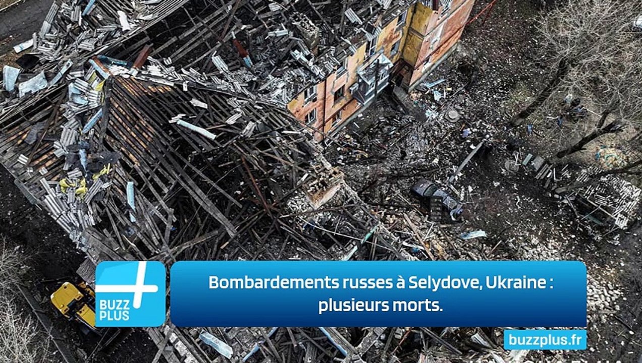 Bombardements russes à Selydove, Ukraine : plusieurs morts.
