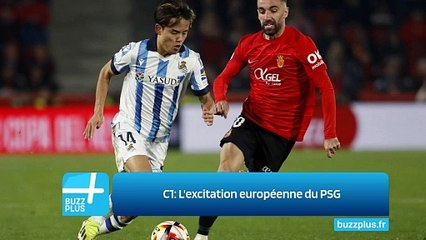 C1: L'excitation européenne du PSG