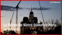 La flèche de Notre-Dame de Paris se dévoile