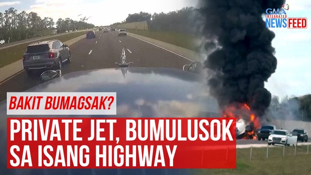 Bakit bumagsak? Private jet, bumulusok sa isang highway | GMA Integrated Newsfeed
