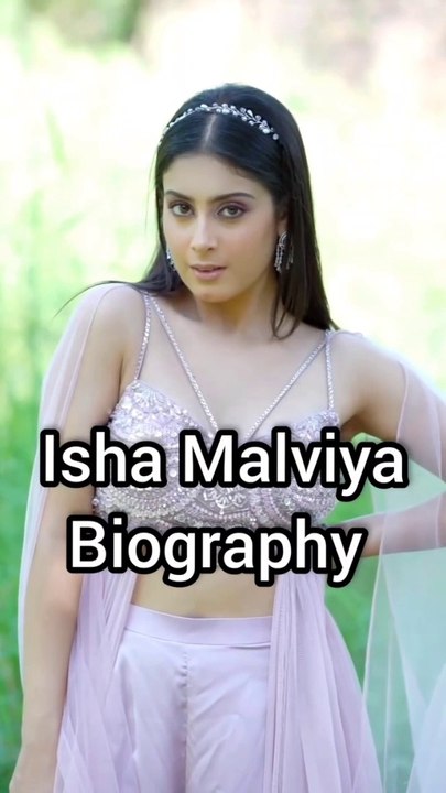 Isha Malviya Biography 