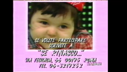 Promo - Programma "Se Rinasco" RAI 2 anno 1995