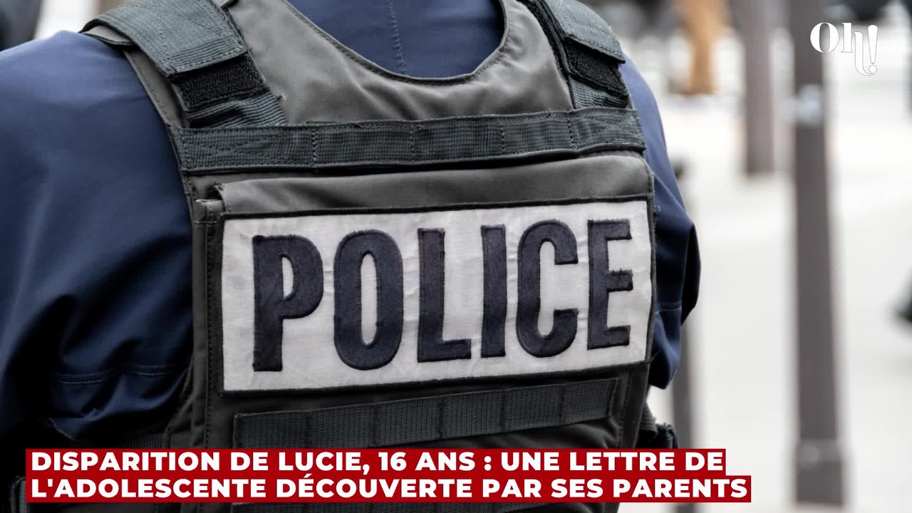 Disparition de Lucie, 16 ans : une lettre de l'adolescente découverte par ses parents