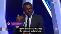 Pochettino is the wrong man for Chelsea, says Desailly