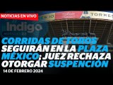 La Plaza de Toros México anuncia que siguen las corridas I Reporte Indigo