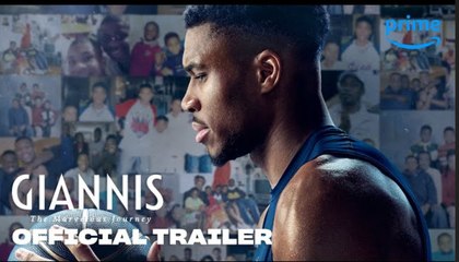 Giannis: The Marvelous Journey | Official Trailer - Prime Video