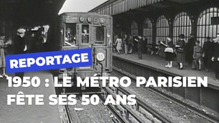 Les 50 ans du métro parisien | Paris en mouvement | Ville de Paris