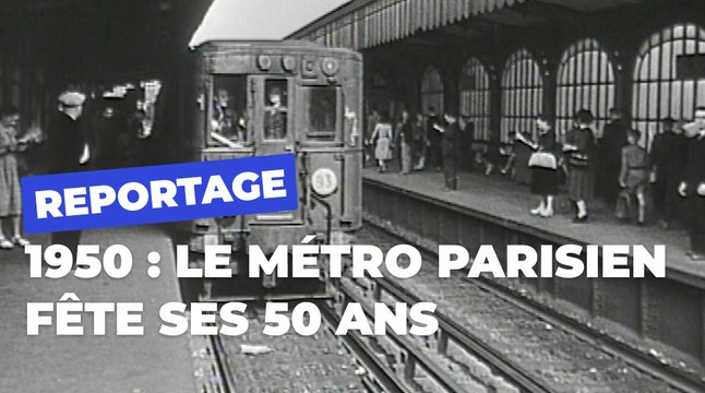 Les 50 ans du métro parisien | Paris en mouvement | Ville de Paris