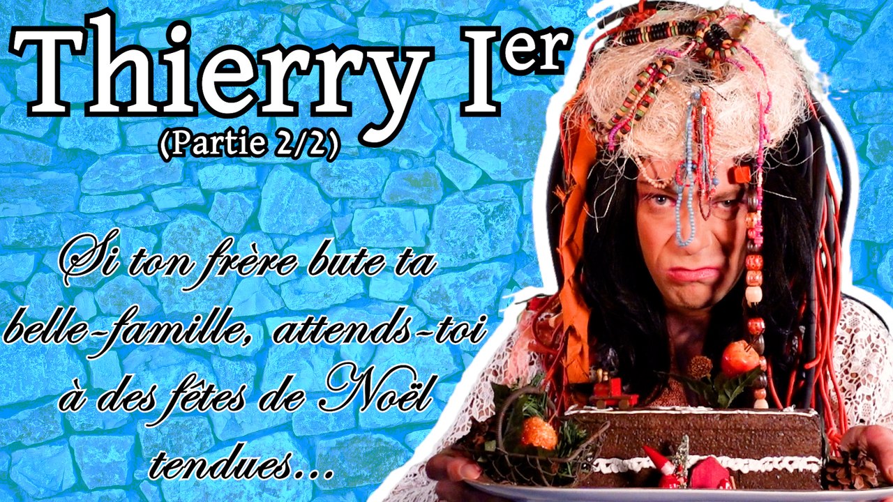 Épisode 7 : Thierry Ier (2/2)