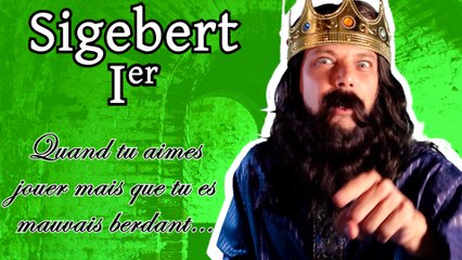 Épisode 15 : Sigebert Ier