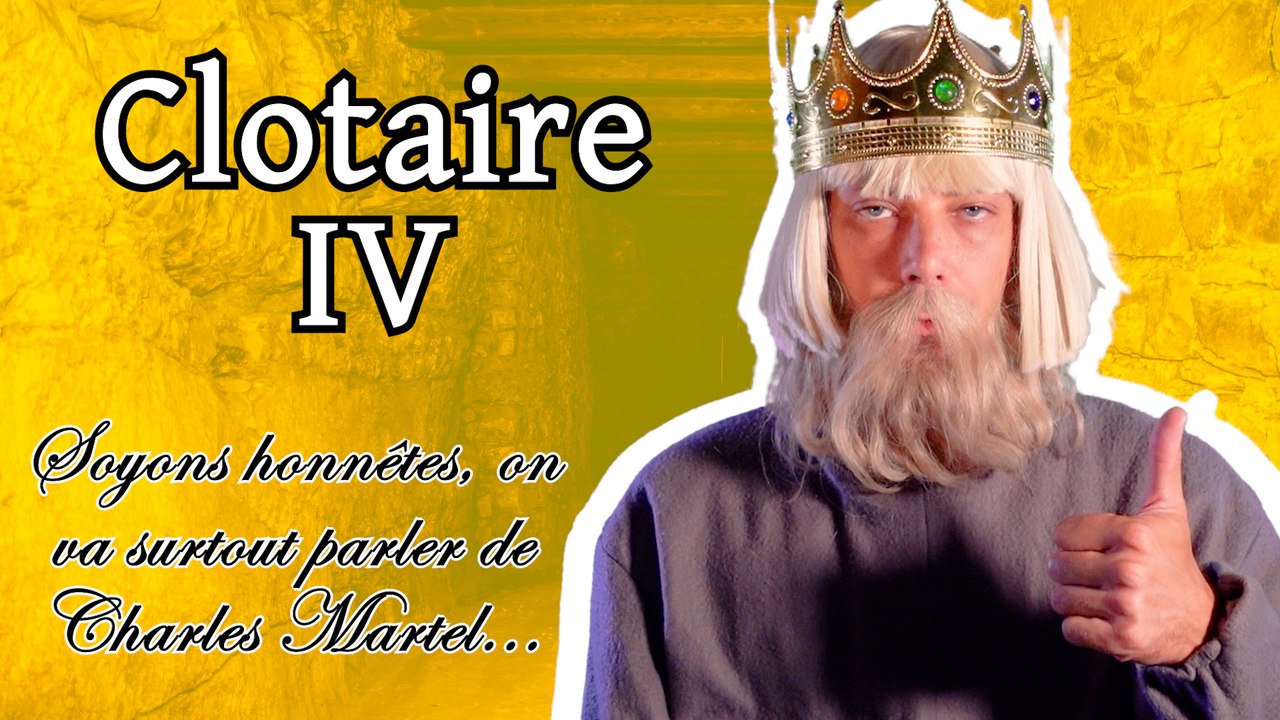 Épisode 42 : Clotaire IV