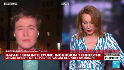 Rafah : crainte d'une incursion terrestre