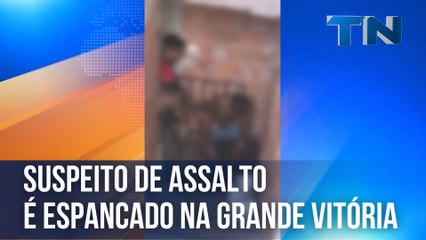 Suspeito de assalto é espancado na Grande Vitória