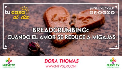 Breadcrumbing: Cuando el Amor se Reduce a Migajas