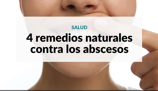 4 remedios naturales contra los abscesos