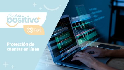 Consejos para proteger sus cuentas | Su Lado Positivo.