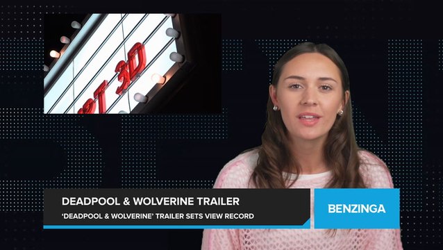 'Deadpool & Wolverine' Trailer Shatters Records with 365 Million Views in 24 Hours