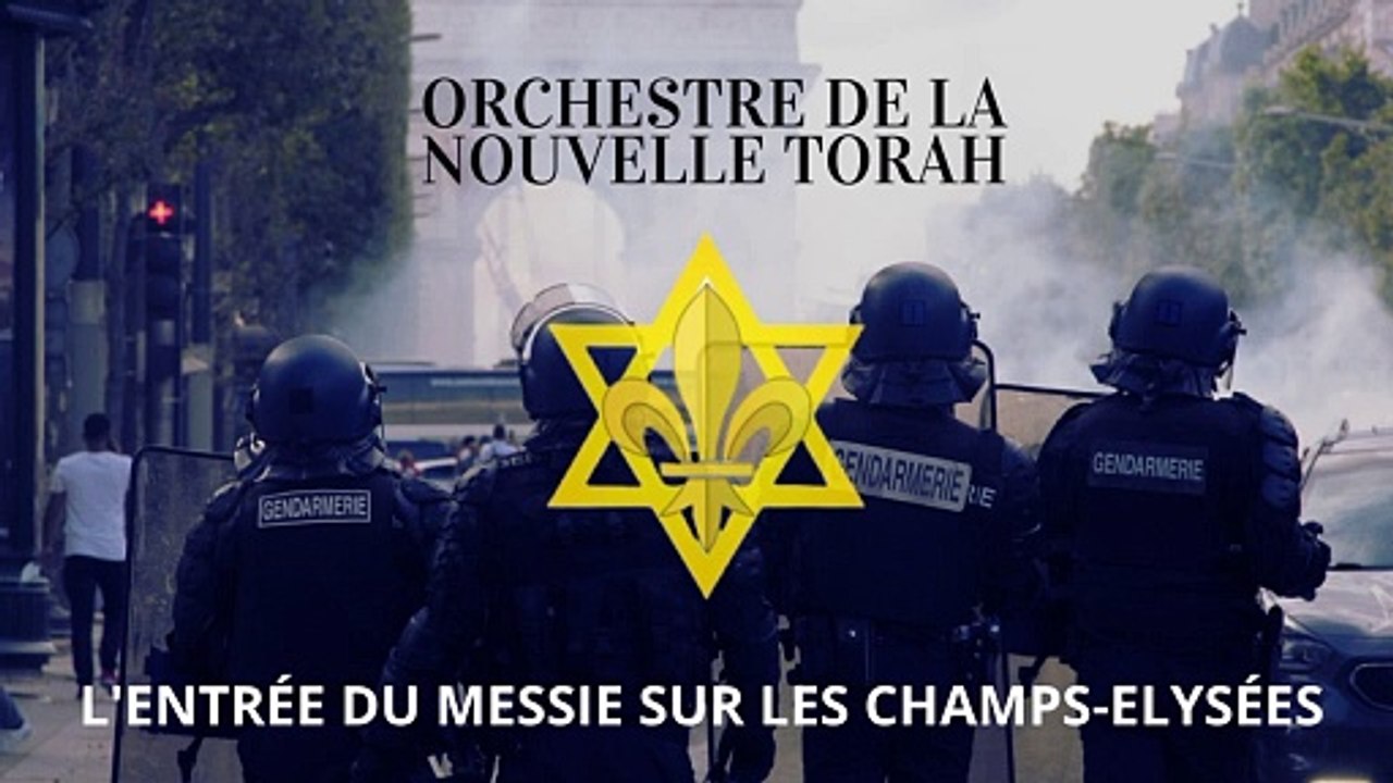Orchestre de la Nouvelle Torah - L'Entrée du Messie sur les Champs-Élysées