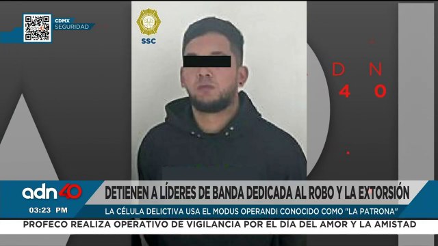 Detienen a líderes de una banda dedicada al robo y extorsión, su modus operandi era La Patrona