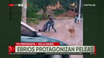 Cochabamba: Personas en estado de ebriedad protagonizan peleas en Villa Israel