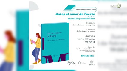 Presentaran "Así es el amor de fuerte" y "Etología”, libros de la colección La Maleta de Hemingway