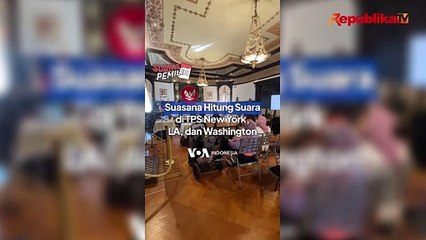 Begini Suasana Penghitungan Suara di Luar Negeri