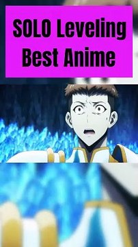 Solo Leveling Best Anime ! Anime Manga !