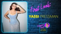 First Look - Yassi Pressman | Surprise Guest with Pia Arcangel