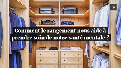 Comment le rangement nous aide à prendre soin de notre santé