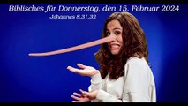 Biblisches für Donnerstag, den 15. Februar 2024