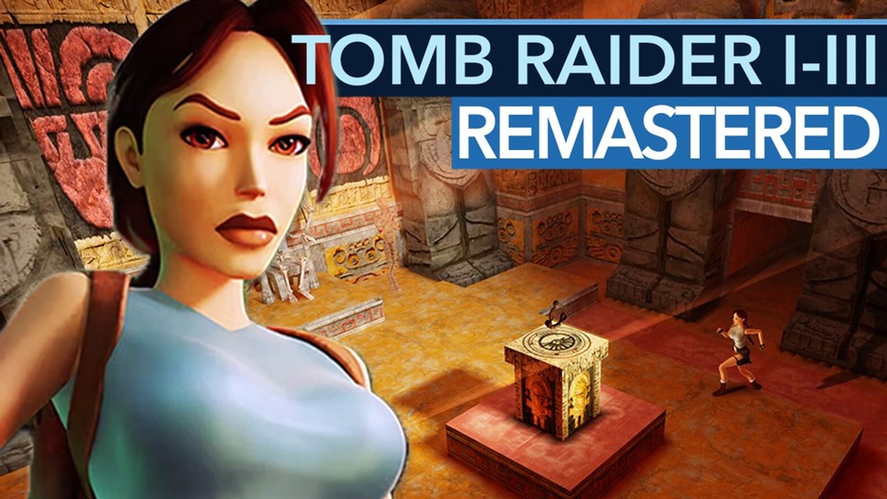 Tomb raider 1-3 remastered ist ein fest für alte hasen, aber auch nur für die