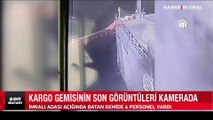 Marmara Denizi'nde batan geminin son görüntülerine ulaşıldı! 6 mürettebat halen kayıp