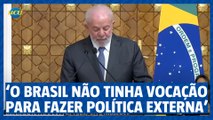 ‘O Brasil não tinha vocação para fazer política externa, olhava para a Europa e EUA e esquecia do resto do planeta terra’, diz Lula no Egito