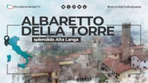 Albaretto della Torre - Piccola Grande Italia