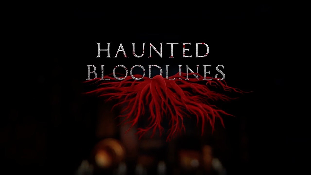 Haunted Bloodlines Official Teaser Trailer