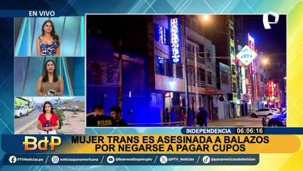 Independencia: asesinan a meretriz transgénero porque se habría negado a pagar cupo