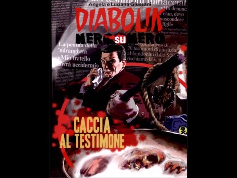 DIABOLIK NERO SU NERO -CACCIA AL TESTIMONE