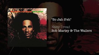 Bob Marley & The Wailers - So Jah Seh (1974)
