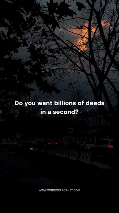 Do you want billions of deeds in a second? Dua for Billion Good Deeds.