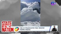 Avalanche o pagguho ng snow sa Northern India | SONA