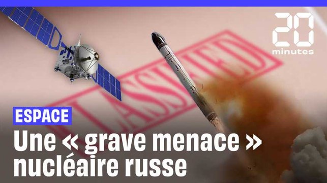 Washington fait face à une « grave menace » d’arme nucléaire spatiale russe en développement