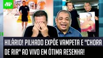 SENSACIONAL! OLHA o que Pilhado EXPÔS sobre Vampeta AO VIVO! Ele CHOROU DE RIR!